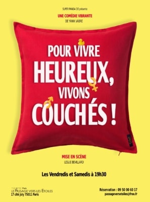 Pour vivre heureux, vivons couchés !